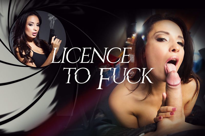 Licence To Fuck - VR Porn Video - Anissa Kate